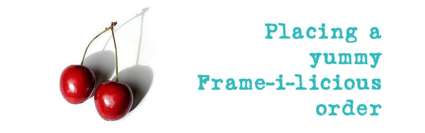 Frame-i-licious Ordering