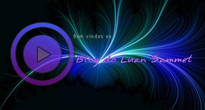 Blog do Luan - Bem Vindo(a) !