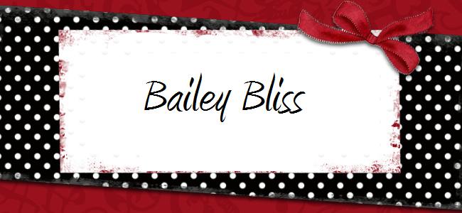 Bailey Bliss