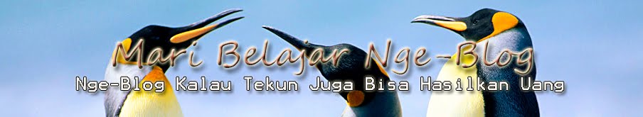 Mari Belajar Nge-Blog