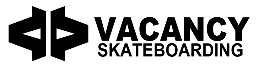Vacancy Skateboarding