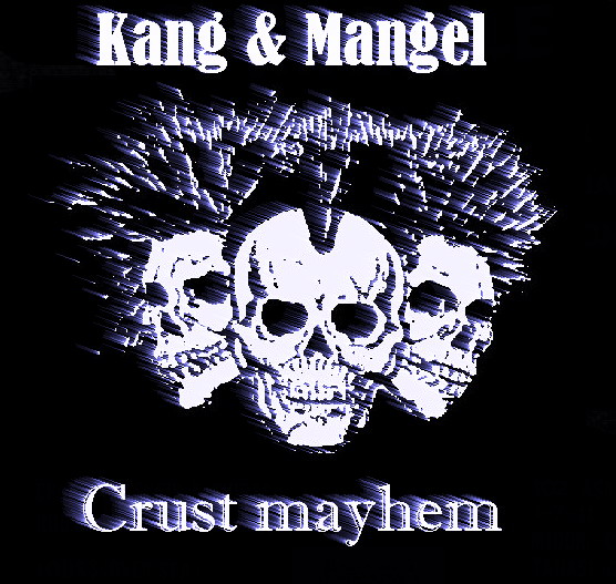 [VA-Kang+&+Mangel+-+Crust+Mayhem+-+3.jpg]