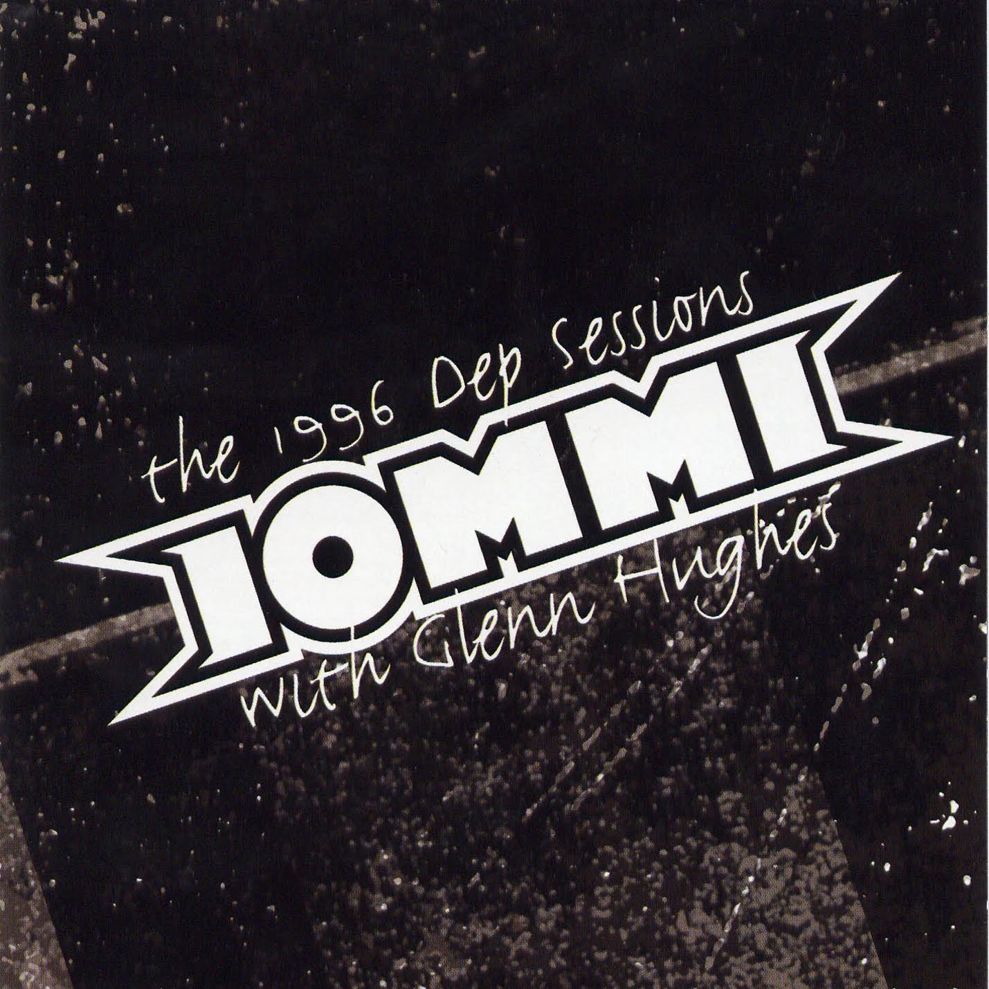 [Tony_Iommi_&_Glenn_Hughes_-_The_1996_Dep_Sessions_-_Front.jpg]