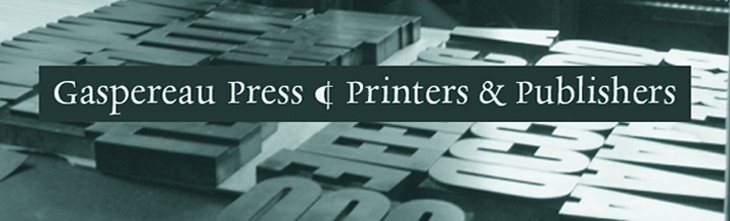 Gaspereau Press ¶ Printers & Publishers