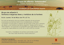 territorios indigenas libres y metafora de la frontera