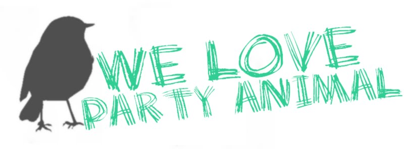 We Love Party Animal !