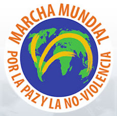 Este blog adhiere a la Marcha Mundial por la Paz y la No-Violencia