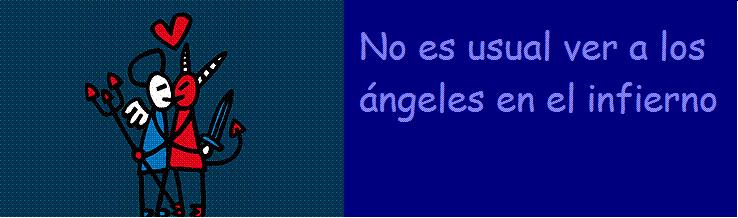 No es usual ver a los angeles en el infierno