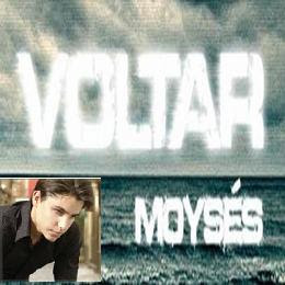 Moyses-volta-2008 Moys%C3%A9s+2008+-+Voltar