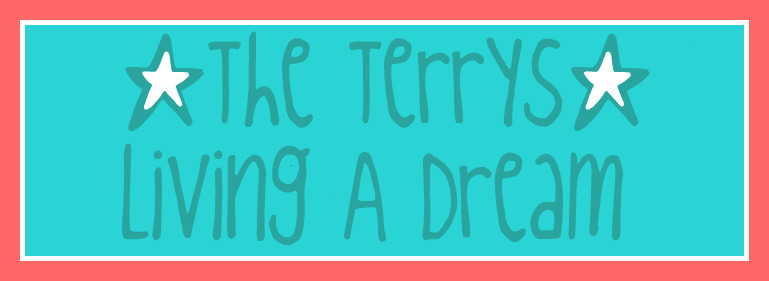 The Terrys~ Living A Dream