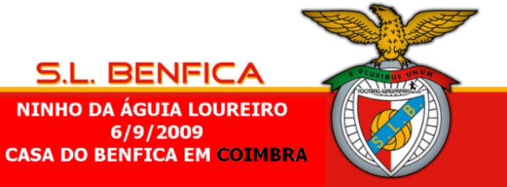 Ninho da Águia Loureiro / C Benfica em Coimbra