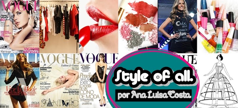 Style of all | Ana Luisa Costa