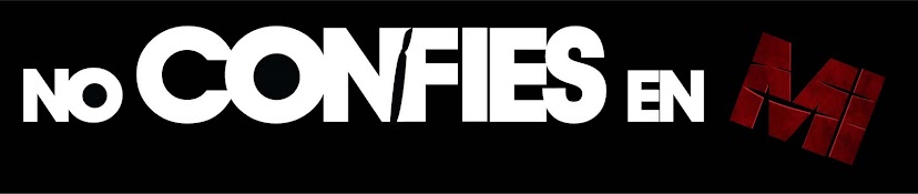 No confies en mi