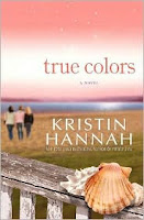 Review: True Colors by Kristin Hannah