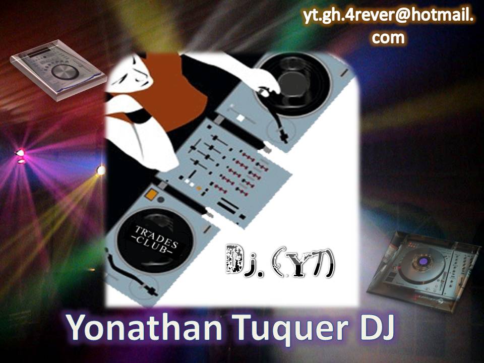 Visita a Dj Yonathan Tuquer