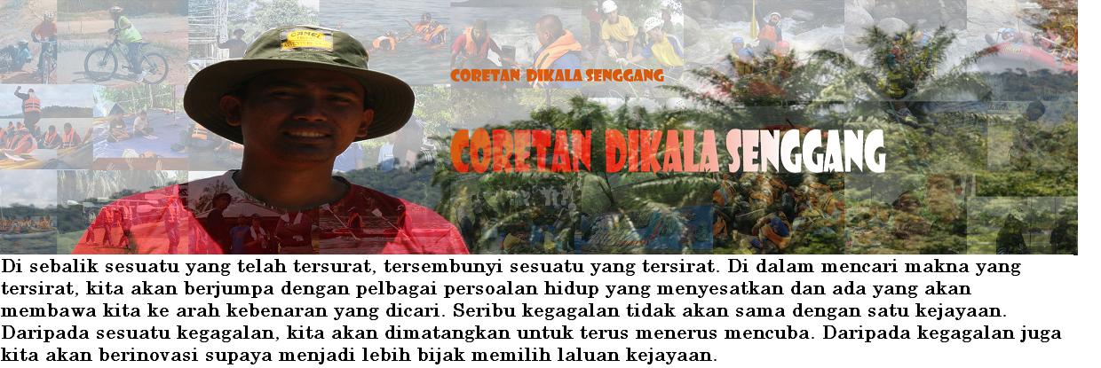 Coretan di Kala Senggang