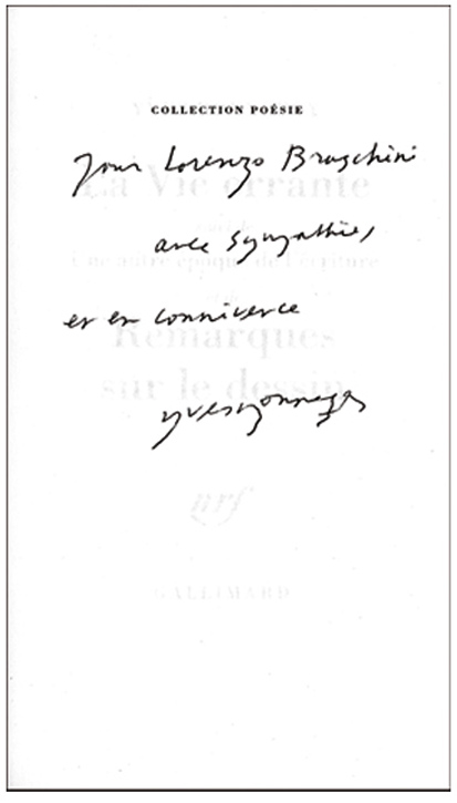 "PER LORENZO BRUSCHINI CON SIMPATIA, E IN CONNIVENZA" dalla corrispondenza col poeta Yves Bonnefoy