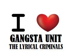 i love gangsta unit