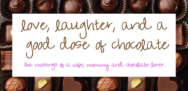 Love, Laughter and a Good Dose of Chocolate