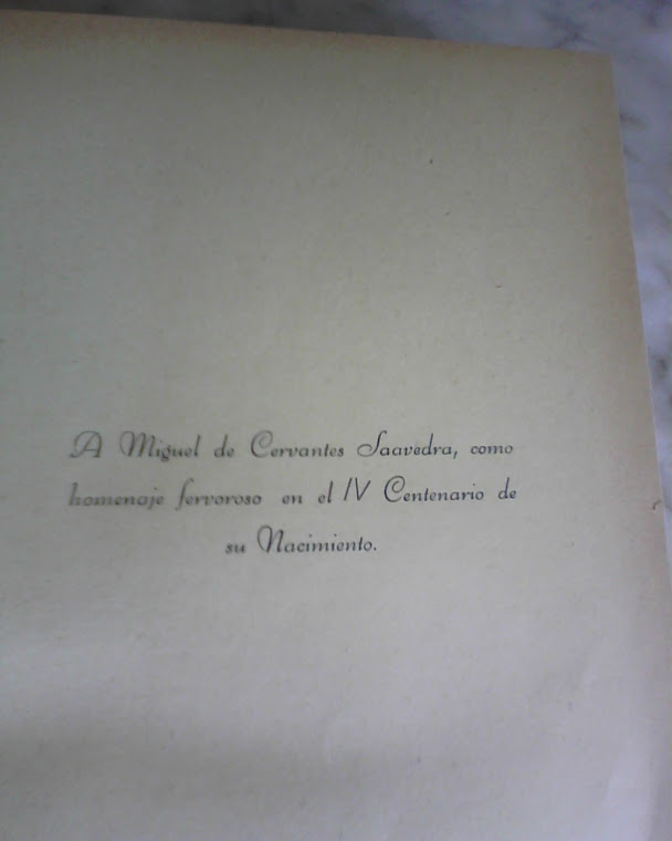 DEDICADO A MIGUEL DE CERVANTES SAAVEDRA EN EL IV CENTENARIO DE SU NACIMIENTO-1951-