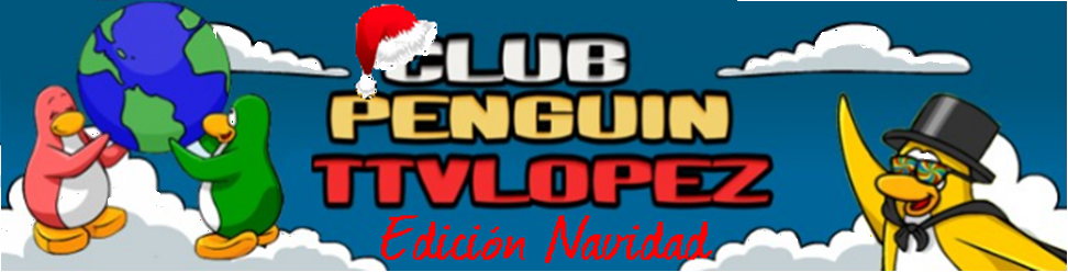 Club Penguin Ttvlopez Studios ™