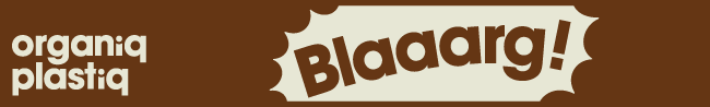 Blaaarg!