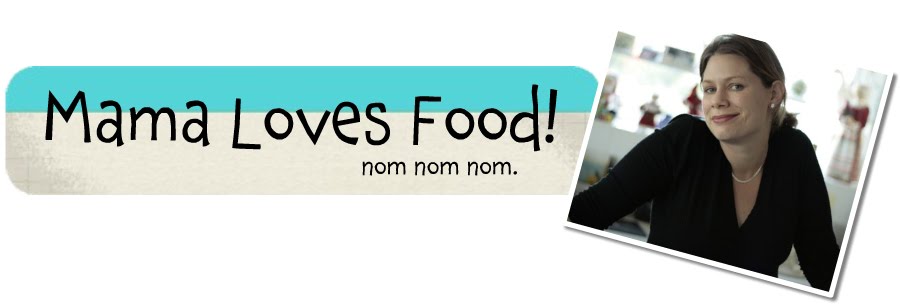 Mama Loves Food!