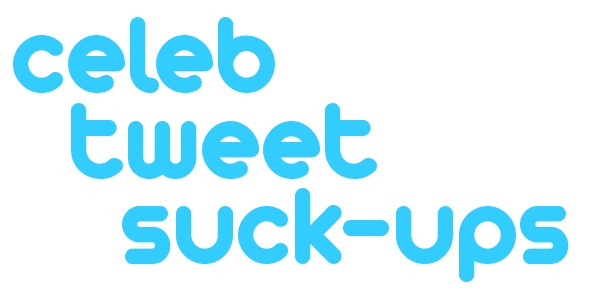 celeb tweet suck-ups