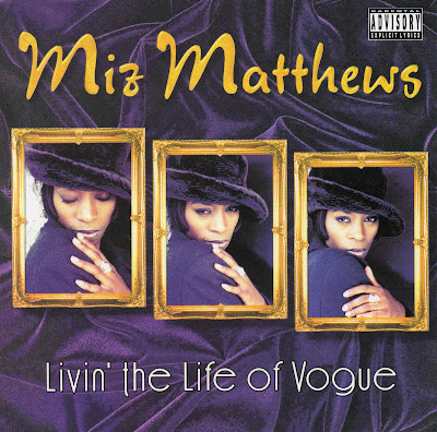 [ebay] K-Still & Miz Matthews fin le 03/03 Miz+Matthews+-+Livin%27+The+Life+Of+Vogue+-+1997+-+Oakland,+CA