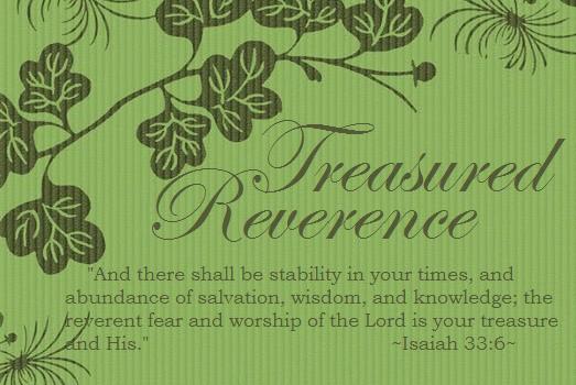 Treasured Reverence