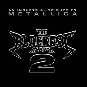 Industrial tribute to Metallica Vol2 The+Blackest+Album+An+Industrial+Tribute+to+Metallica,+Vol.+2