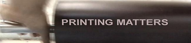 PRINTING MATTERS