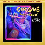 Cirque Ingenieux (Remasterizat)