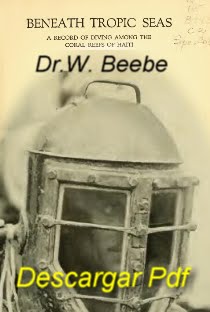 Beneath Tropic Seas-William Beebe