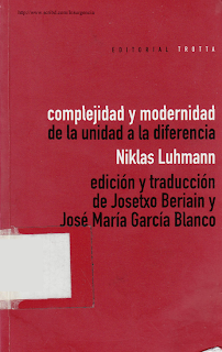 Luhmann - Complejidad y Modernidad Niklas+Luhmann+-+Complejidad+y+modernidad