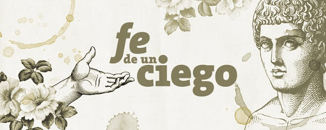 fe de un ciego