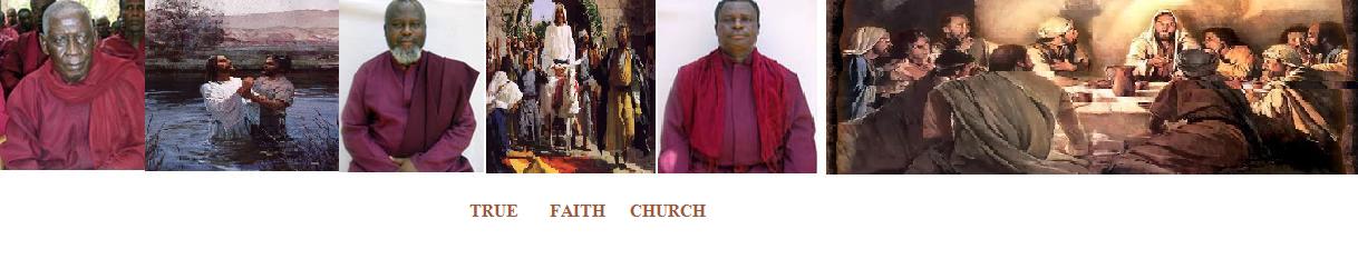 True Faith Church International 