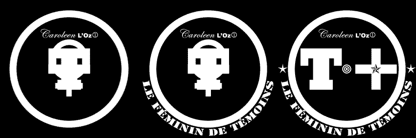 Caroleen loz'1                    T+ Le Féminin de Témoins