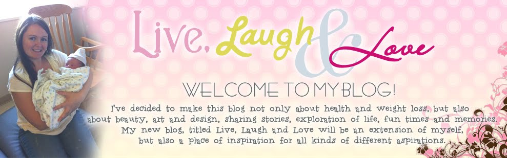 Live, Laugh and Love