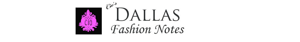 Dallas Fashion Notes