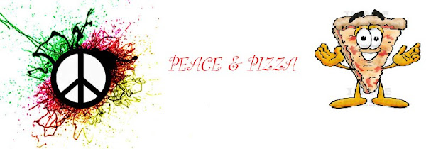 Peace and Pizza