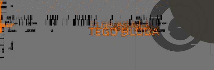 to nie jest tytuł tego bloga