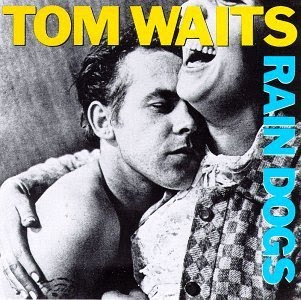 Tom Waits DIscografia Tom_Rain+Dogs