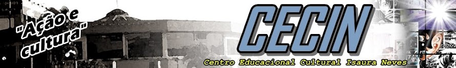 CECIN - Centro Educacional Cultural Isaura Neves