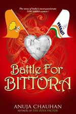 Battle for Bittora,Anuja Chauhan,9789350290026