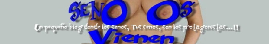 Senos Vienen