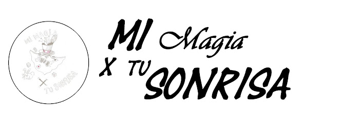 Mi magia x tu sonrisa