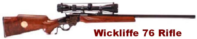 Wickliffe 76 Rifle