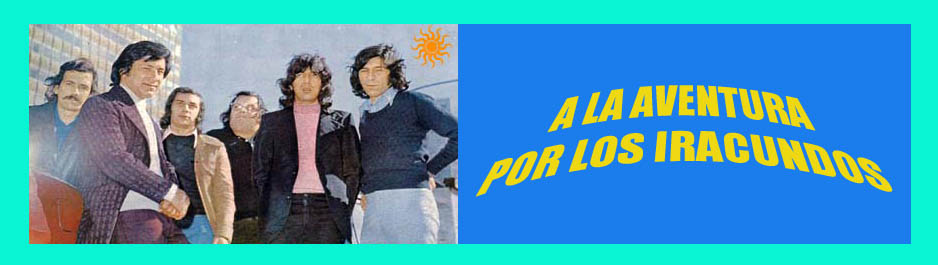 A LA AVENTURA POR LOS IRACUNDOS
