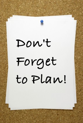 [Don't_forget_to_plan.jpg]